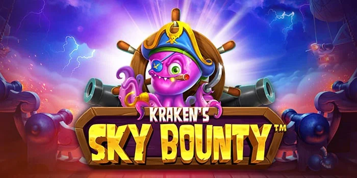 Strategi Jackpot Besar di Slot Kraken's Sky Bounty
