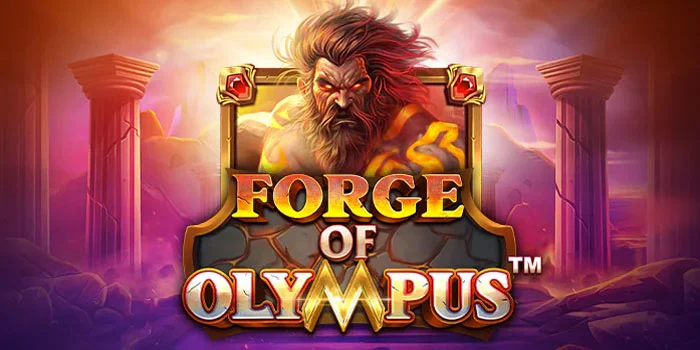 Tips Meraih Kemenangan Jackpot di Slot Forge of Olympus