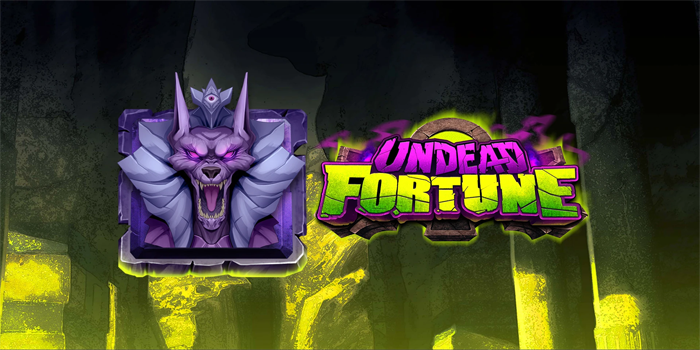 Trik Jitu Meraih Jackpot Besar Bermain di Slot Undead Fortune